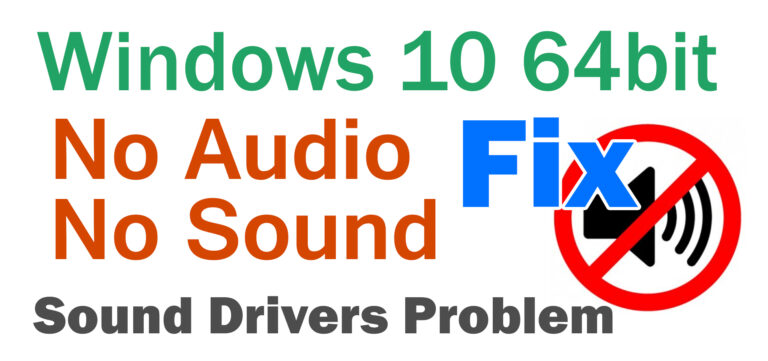 Windows 10 64 bit No Audio Output Device Is Installed